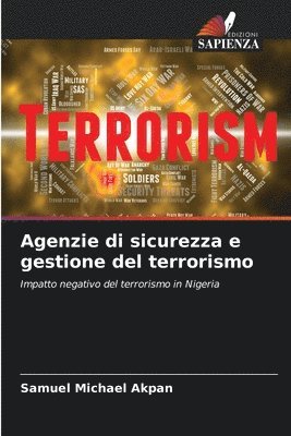 Agenzie di sicurezza e gestione del terrorismo 1