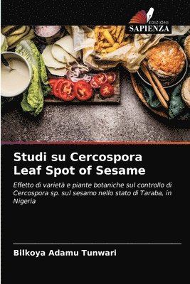 Studi su Cercospora Leaf Spot of Sesame 1