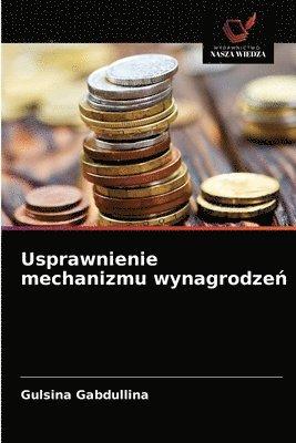 bokomslag Usprawnienie mechanizmu wynagrodze&#324;