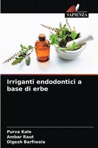 bokomslag Irriganti endodontici a base di erbe