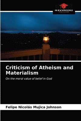 bokomslag Criticism of Atheism and Materialism