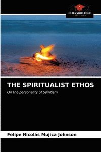 bokomslag The Spiritualist Ethos