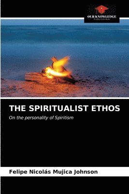 The Spiritualist Ethos 1