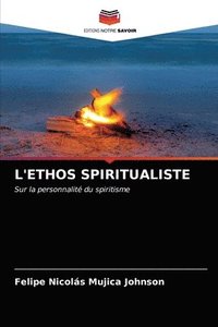bokomslag L'Ethos Spiritualiste