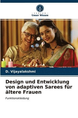 Design und Entwicklung von adaptiven Sarees fr ltere Frauen 1