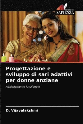 bokomslag Progettazione e sviluppo di sari adattivi per donne anziane