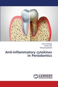 bokomslag Anti-inflammatory cytokines in Periodontics