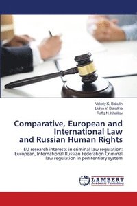 bokomslag Comparative, European and International Law and Russian Human Rights