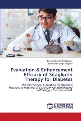 Evaluation & Enhancement Efficacy of Sitagliptin Therapy for Diabetes 1