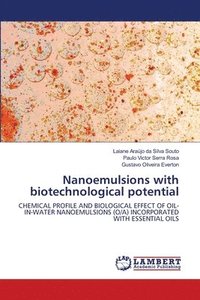 bokomslag Nanoemulsions with biotechnological potential
