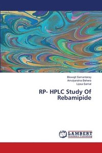 bokomslag RP- HPLC Study Of Rebamipide