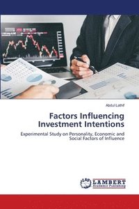 bokomslag Factors Influencing Investment Intentions