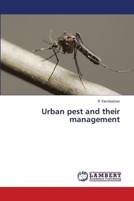 Urban pest and their management 1