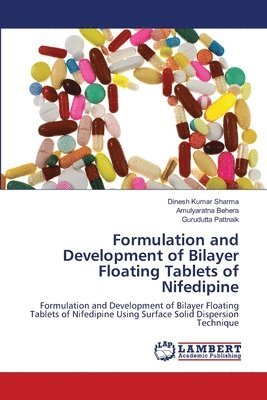 Formulation and Development of Bilayer Floating Tablets of Nifedipine 1