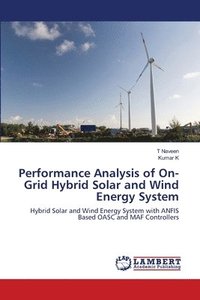 bokomslag Performance Analysis of On-Grid Hybrid Solar and Wind Energy System