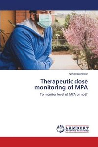 bokomslag Therapeutic dose monitoring of MPA