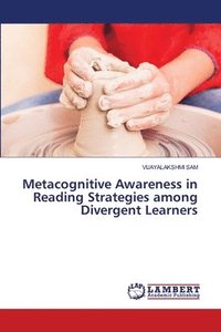 bokomslag Metacognitive Awareness in Reading Strategies among Divergent Learners