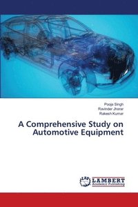bokomslag A Comprehensive Study on Automotive Equipment