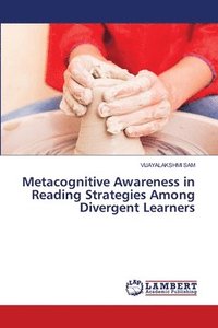 bokomslag Metacognitive Awareness in Reading Strategies Among Divergent Learners