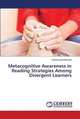 Metacognitive Awareness in Reading Strategies Among Divergent Learners 1