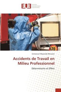 bokomslag Accidents de Travail en Milieu Professionnel