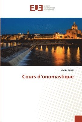 bokomslag Cours d'onomastique