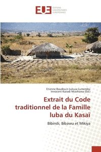 bokomslag Extrait du Code traditionnel de la Famille luba du Kasa