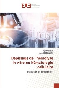 bokomslag Dpistage de l'hmolyse in vitro en hmatologie cellulaire