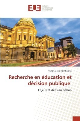 bokomslag Recherche en ducation et dcision publique