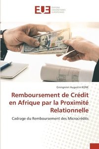 bokomslag Remboursement de Credit en Afrique par la Proximite Relationnelle