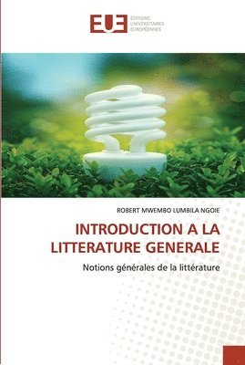 bokomslag Introduction a la Litterature Generale