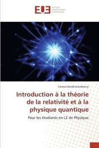 bokomslag Introduction  la thorie de la relativit et  la physique quantique