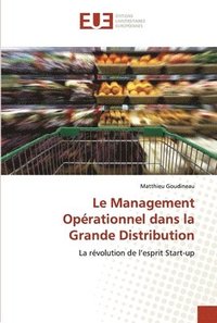 bokomslag Le Management Operationnel dans la Grande Distribution