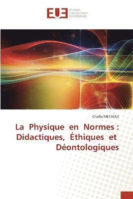 bokomslag La Physique en Normes