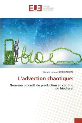 Ahmed Lamine Boukhalkhal, Ahmed Lamine BOUKHALKHAL - L'advection chaotique, Häftad