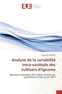 bokomslag Analyse de la variabilit intra-varitale des cultivars d'igname