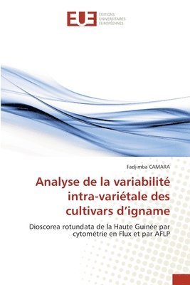 Analyse de la variabilit intra-varitale des cultivars d'igname 1