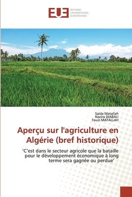 Aperu sur l'agriculture en Algrie (bref historique) 1