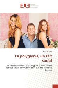bokomslag La polygamie, un fait social