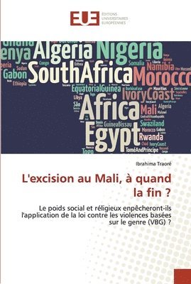 bokomslag L'excision au Mali, a quand la fin ?