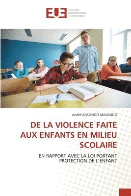 de la Violence Faite Aux Enfants En Milieu Scolaire 1