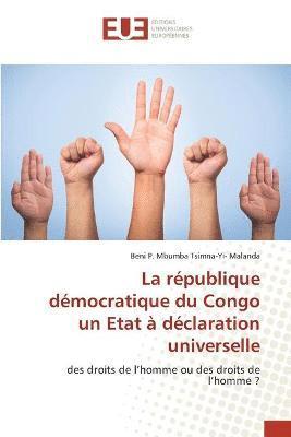 bokomslag La rpublique dmocratique du Congo un Etat  dclaration universelle