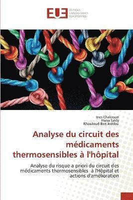 Analyse du circuit des mdicaments thermosensibles  l'hpital 1