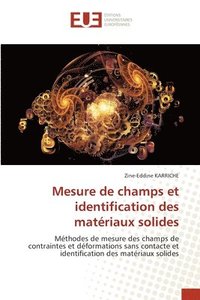 bokomslag Mesure de champs et identification des matriaux solides