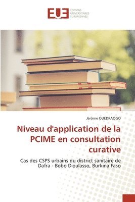 Niveau d'application de la PCIME en consultation curative 1