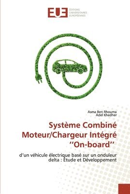 Systme Combin Moteur/Chargeur Intgr ''On-board'' 1