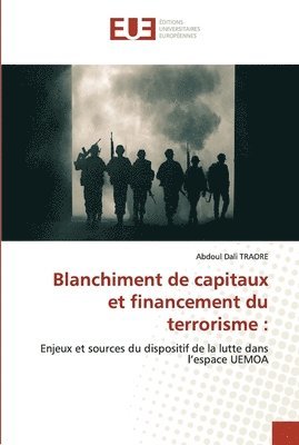 Blanchiment de capitaux et financement du terrorisme 1