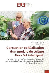 bokomslag Conception et Ralisation d'un module de culture Hors Sol intelligent