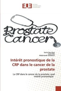 bokomslag Intrt pronostique de la CRP dans le cancer de la prostate