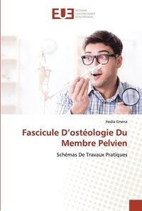 bokomslag Fascicule D'osteologie Du Membre Pelvien